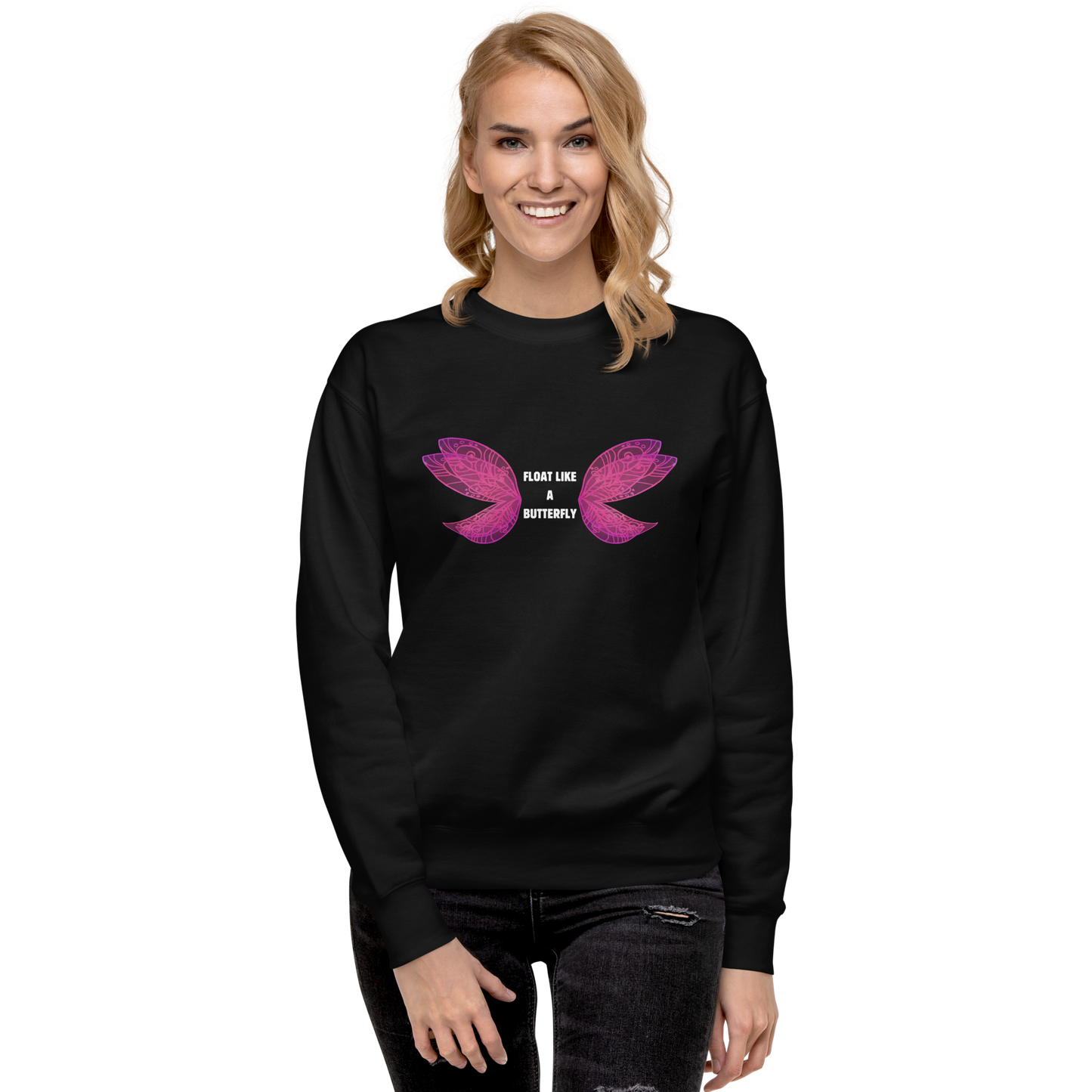 Float Like A Butterfly - ITATAH Unisex Premium Sweatshirt