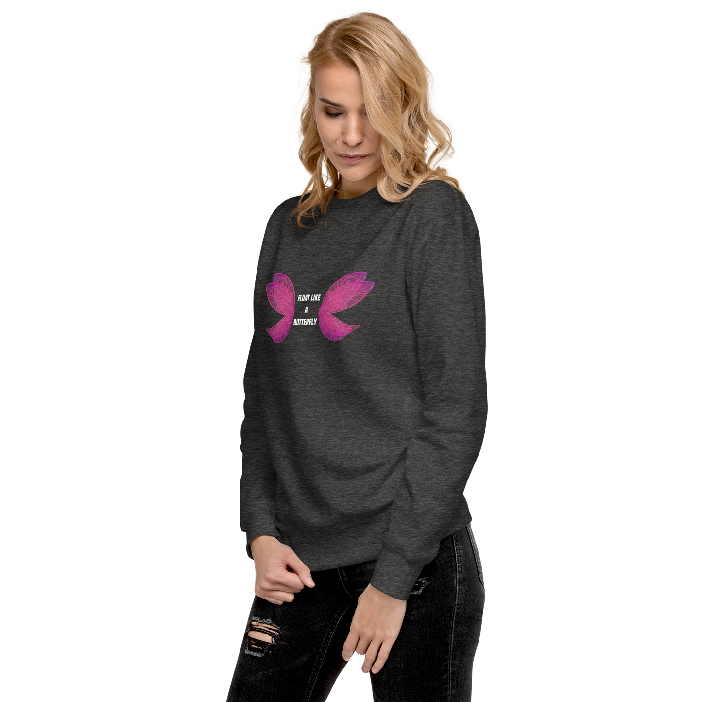 Float Like A Butterfly - ITATAH Unisex Premium Sweatshirt